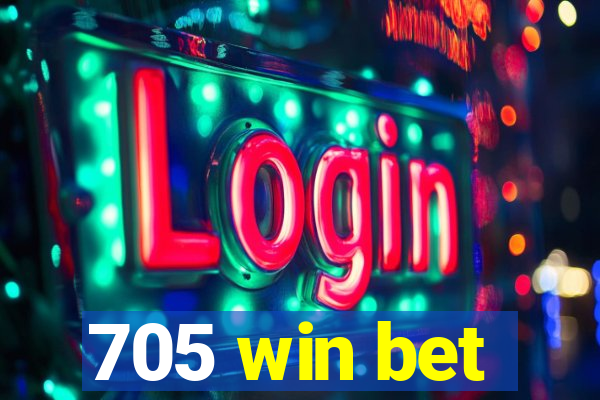 705 win bet